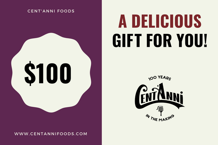 Cent'Anni Gift Card - $100