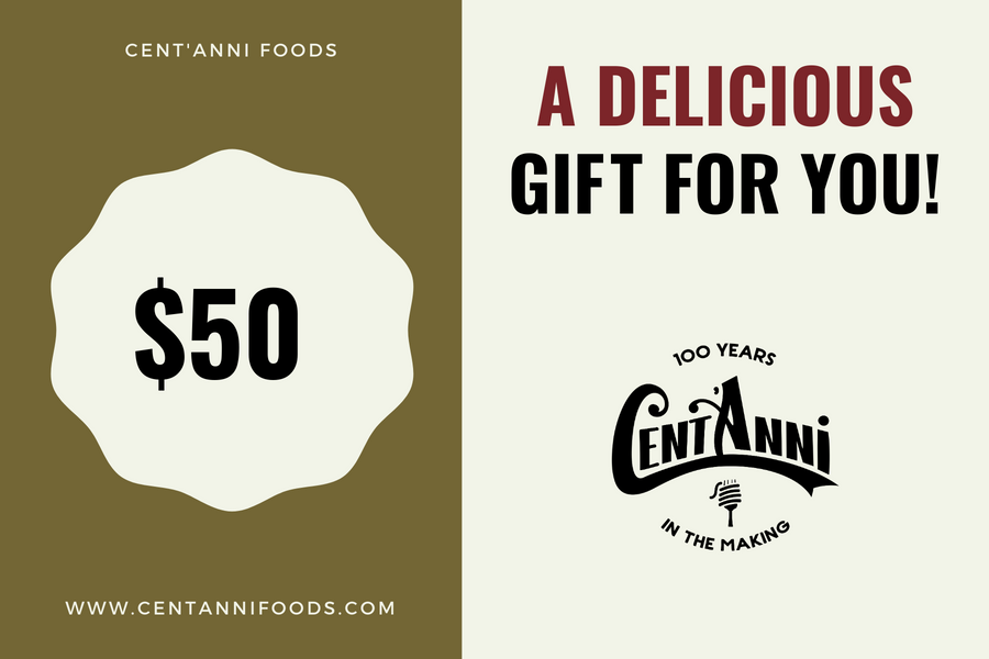 Cent'Anni Gift Card - $50
